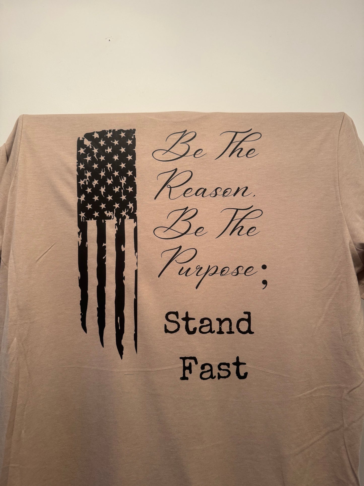 “Be The Reason” 2X and up (Black Lettering)
